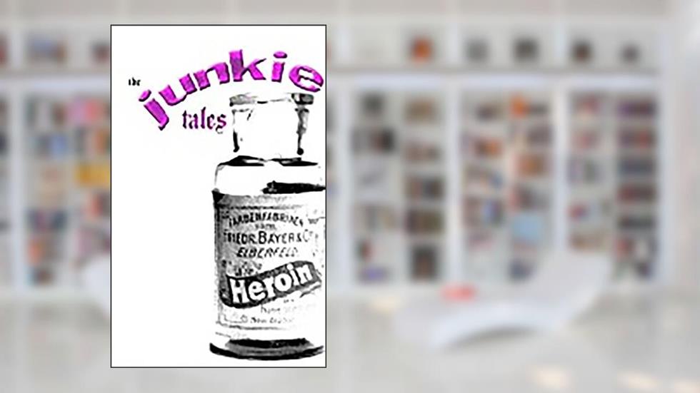 The Junkie Tales, written by J. A. Kazimer