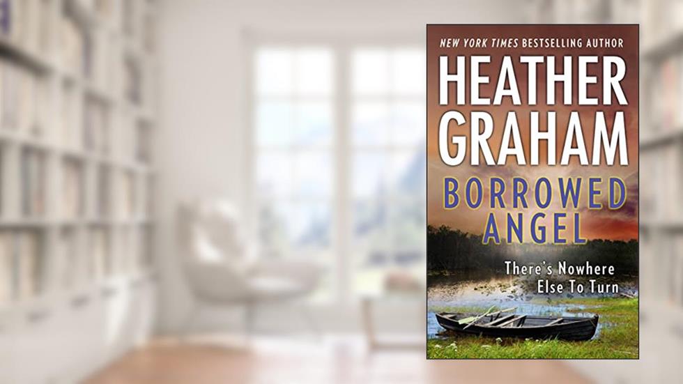 Borrowed Angel, written by Heather Graham