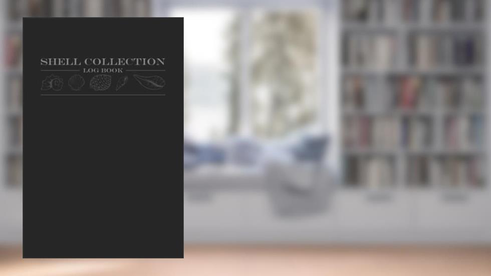 Shell Collection Log Book: Conchology Journal Logbook | For Shell Collecting | For the Conchologist, written by Ashley T Collects