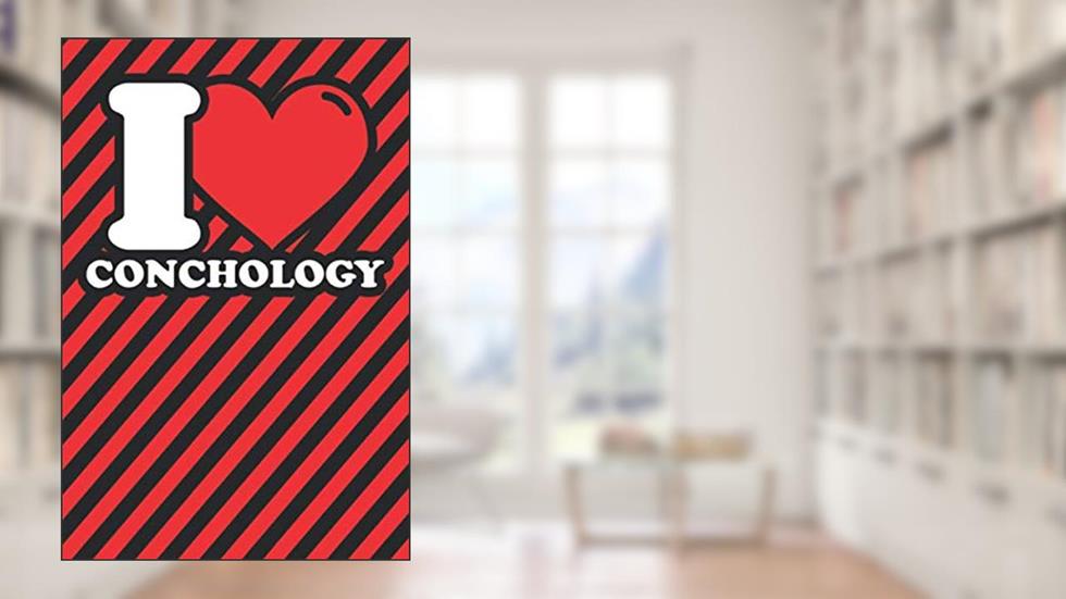 Notebook lined: Conchology Gifts - Funny I love Conchology Humor, written by Fabian's Notebooks