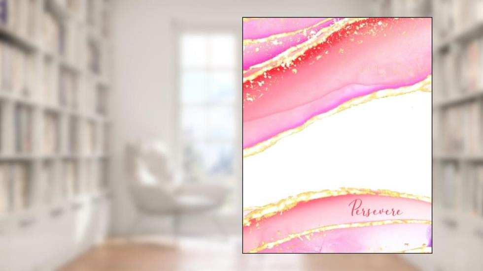 Persevere, written by Jilly Kate