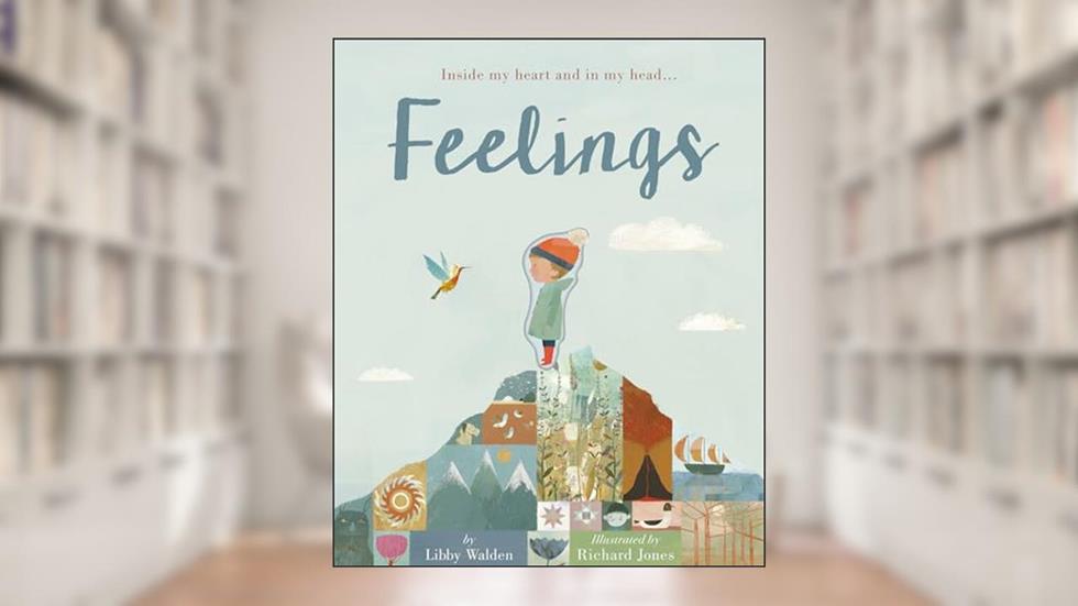 Feelings, written by Libby Walden
