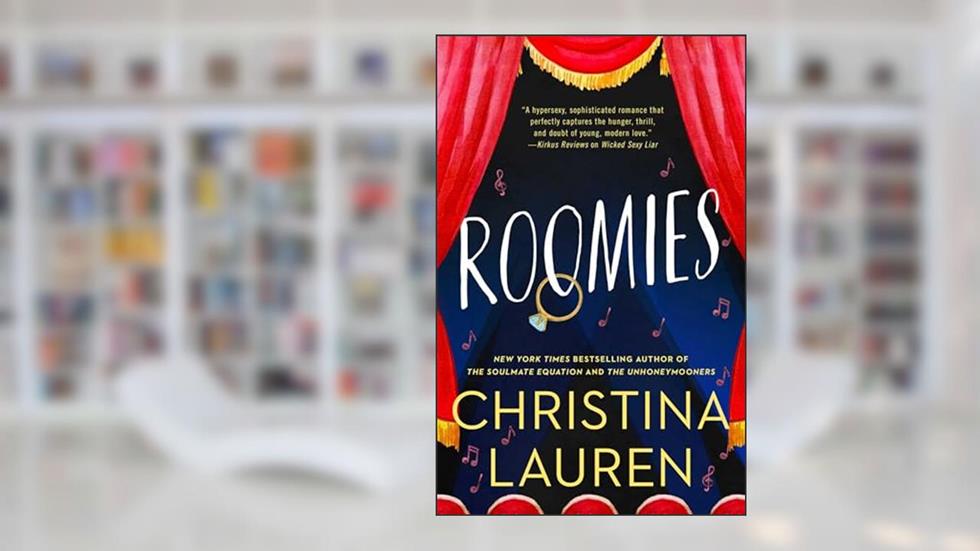 Roomies, written by Christina Lauren