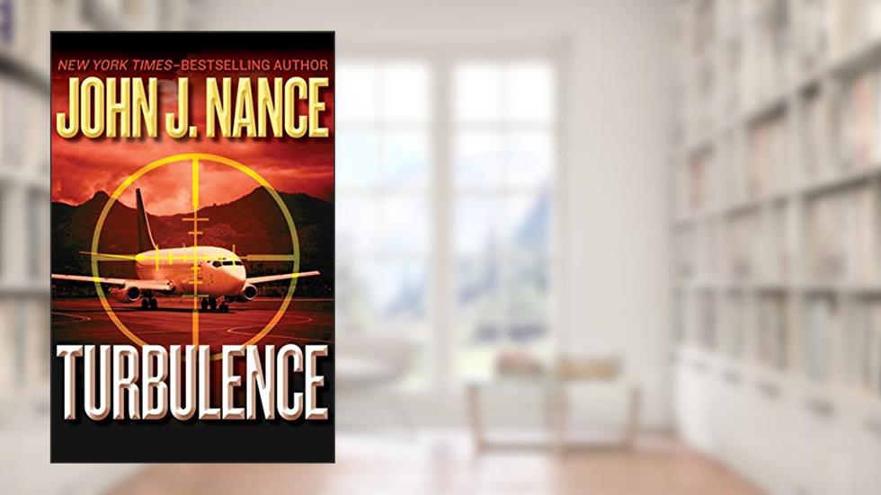Turbulence, written by John J. Nance