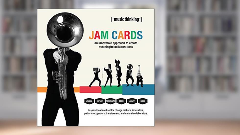 Music Thinking Jam Cards: An Innovative Approach to Create Meaningful Collaborations, written by Christof Zürn