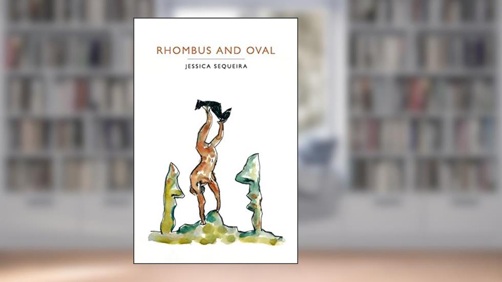 Rhombus And Oval, written by Jessica Sequeira