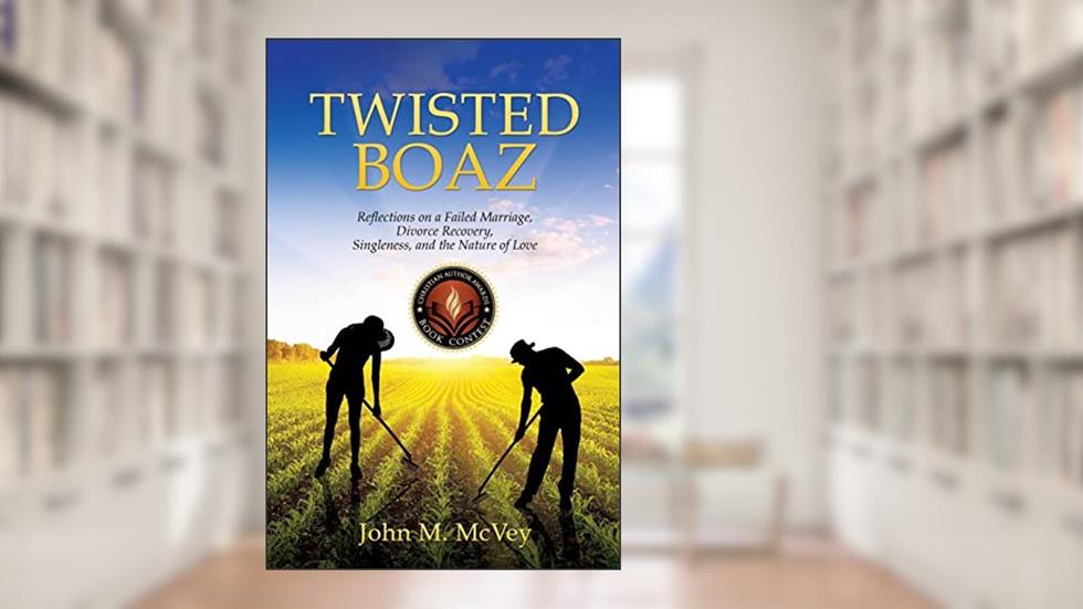 Twisted Boaz, written by John M McVey