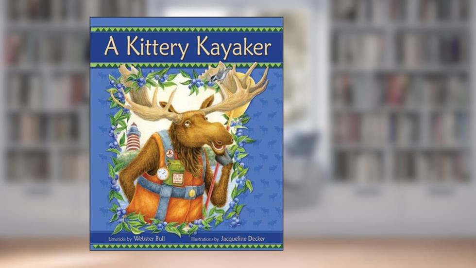 A Kittery Kayaker (Little Limericks), written by Webster Bull