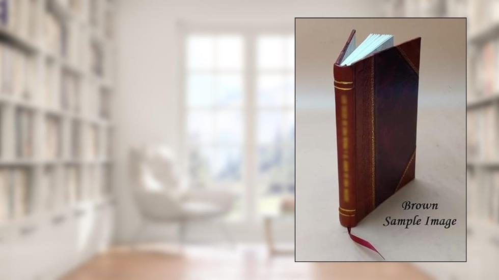 Perfecting or valuation lists of Kittery, Maine, 1760 1899 [Leather Bound], written by Kittery (Me.) n,Goold, Nathan