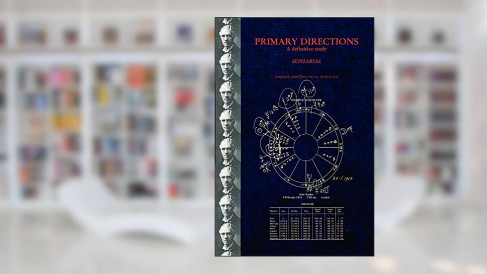 Primary Directions, written by Sepharial