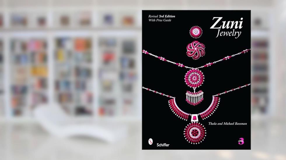 Zuni Jewelry, written by Theda and Michael Bassman