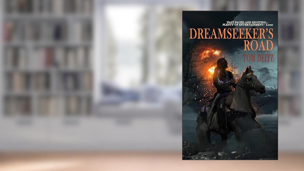 Dreamseeker's Road: (The Windmaster's Bane Series), written by Tom Deitz
