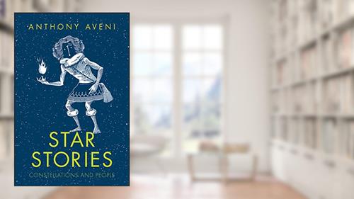 Cover from Star Stories: Constellations and People, written by Anthony Aveni