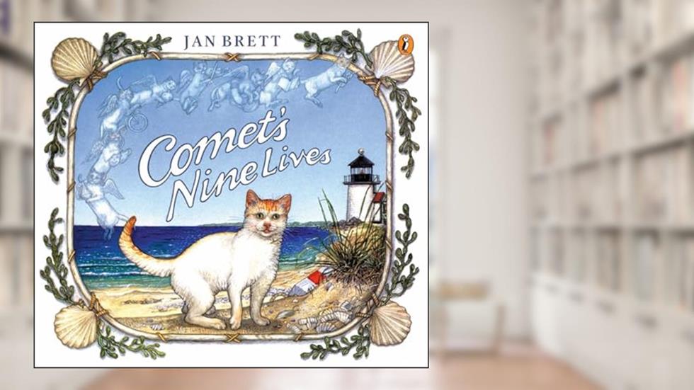 Comet's Nine Lives, written by Jan Brett