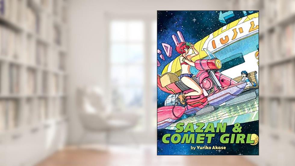 Sazan & Comet Girl (Omnibus), written by Yuriko Akase