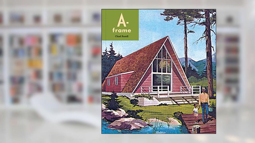 A-frame, written by Chad Randl