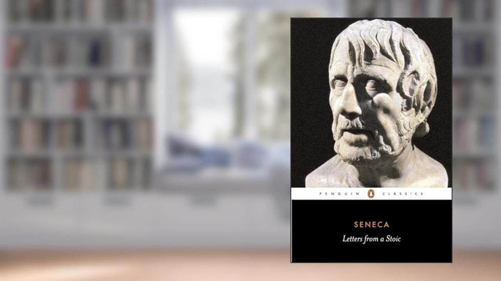 Letters from a Stoic (Penguin Classics), written by Lucius Annaeus Seneca