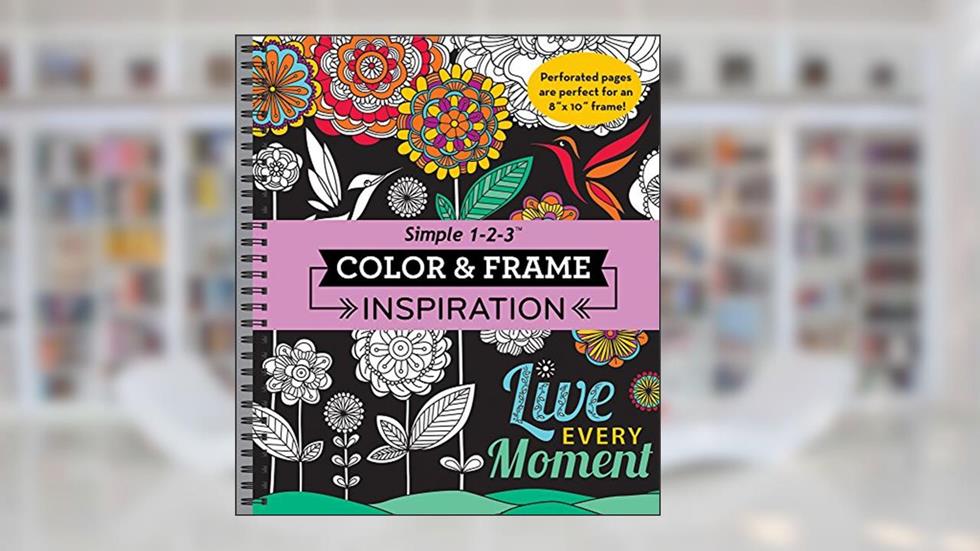 Color & Frame - Inspiration (Adult Coloring Book), written by New Seasons; Publications International Ltd.