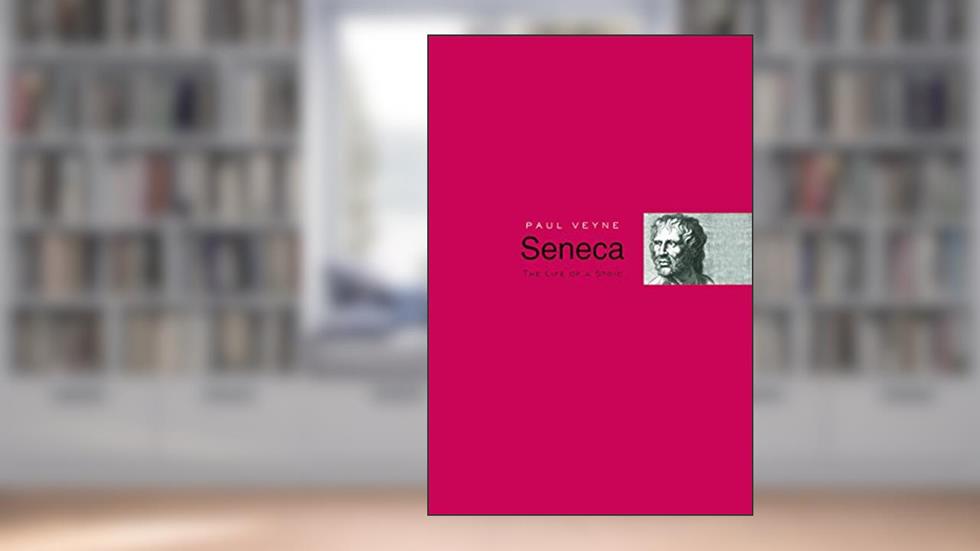 Seneca, written by Paul Veyne