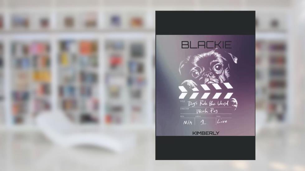 BLACKIE, written by Kimberly Taylor-Westbrook