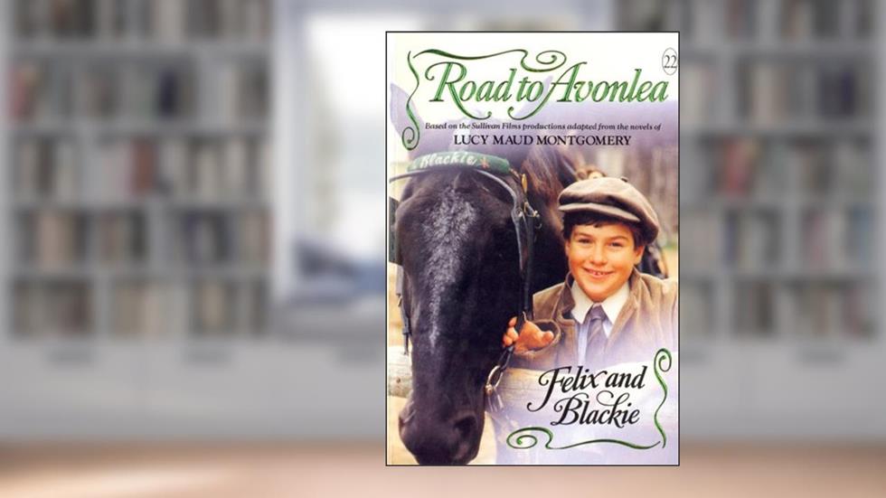Felix and Blackie (Road to Avonlea), written by Heather Conkie