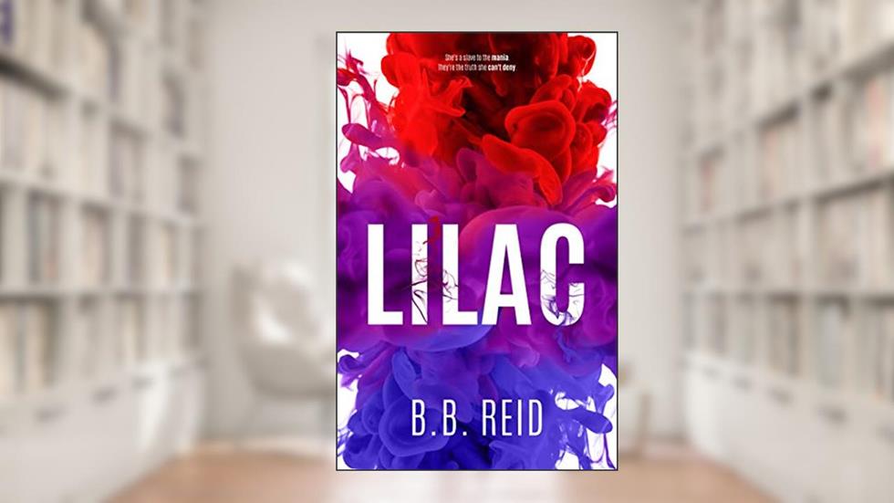 Lilac: An Enemies-to-Lovers Romance, written by B.B. Reid