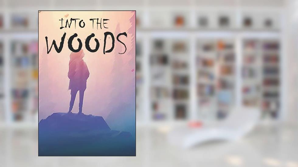 INTO THE WOODS: A NOTEBOOK 120 PAGES, written by Shadman Sakib