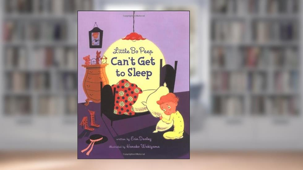 Little Bo Peep Can't Get to Sleep, written by Erin Dealey
