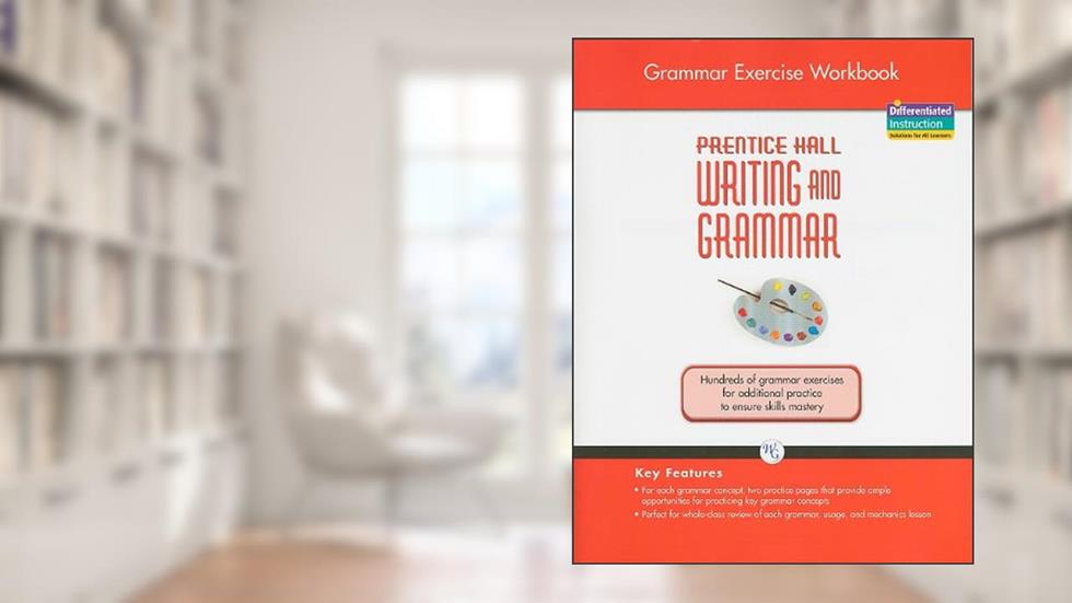 Prentice Hall writing and grammar Grade 8, Grammar Exercise Workbook, written by Savvas Learning Co