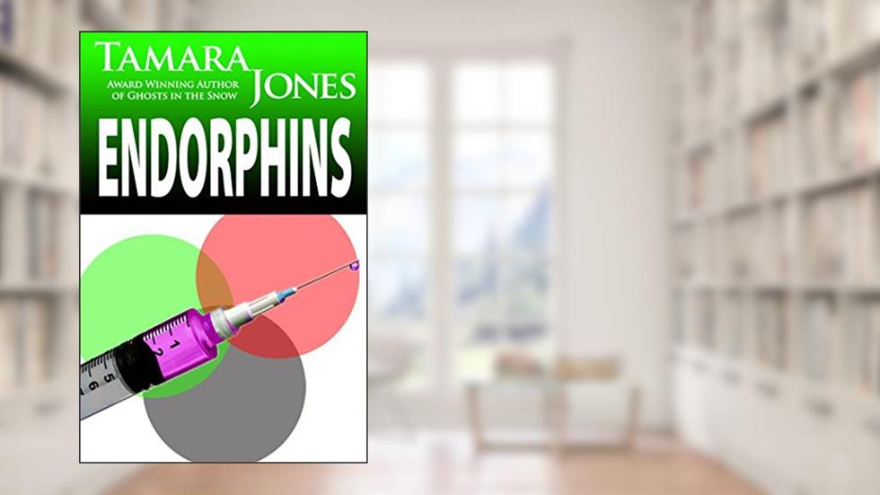 Endorphins, written by Tamara Siler Jones