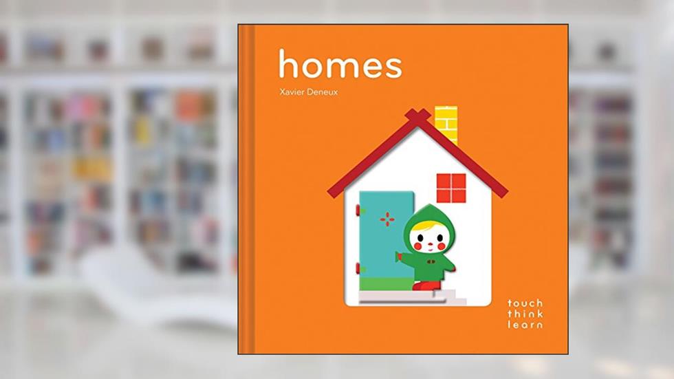 TouchThinkLearn: Homes, written by Xavier Deneux