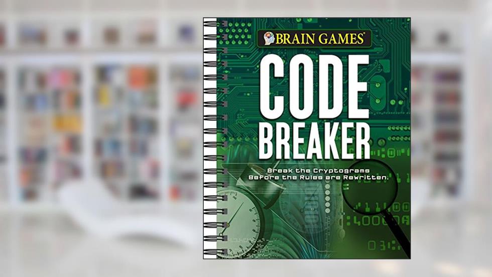 Brain Games - Code Breaker, written by Publications International Ltd.; Brain Games