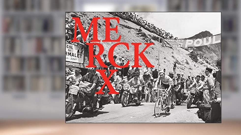 Merckx 525, written by Frederik Backelandt; Ron Reuman; Stephan Vanfleteren; Jan Maes