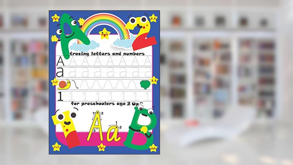 tracing letters and numbers for preschoolers age 2 up: Trace Letters:Alphabet Handwriting Practice workbook for kids-Preschool writing Workbook.110 pags.size 8.5"x11", written by ka kan