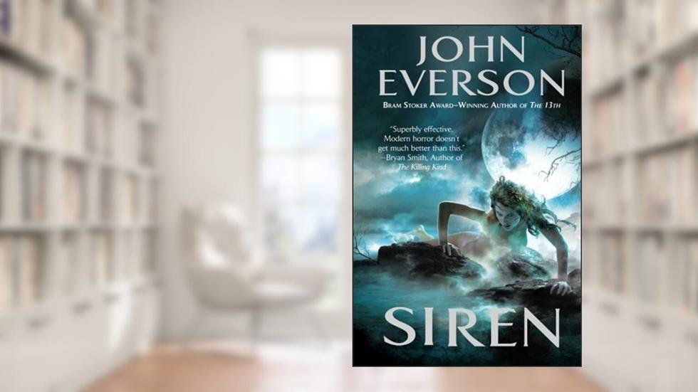 Siren, written by John Everson