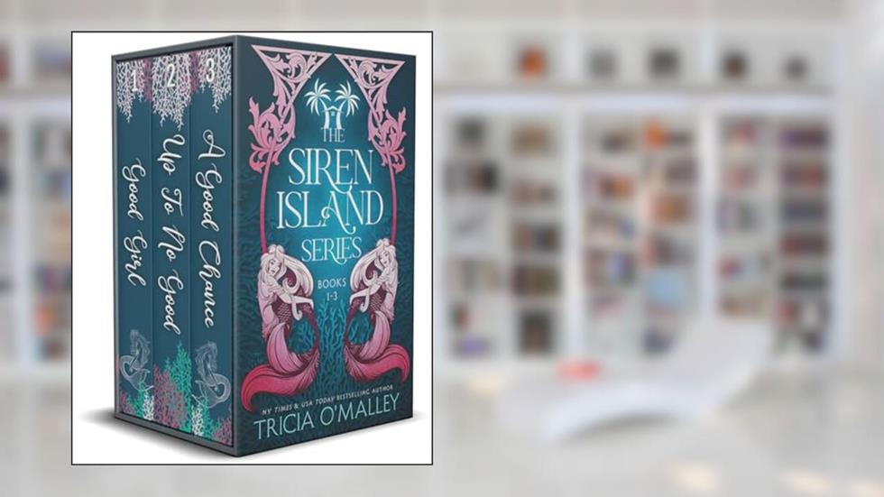 The Siren Island Series Boxed Set (Books 1-3): Addictive and magical island romances, written by Tricia O'Malley