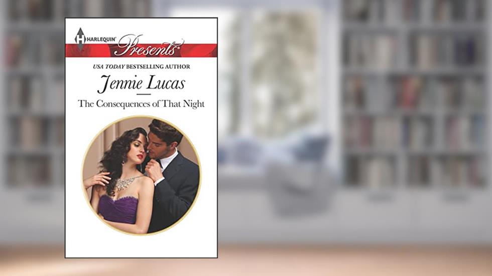 The Consequences of That Night (At His Service Book 6), written by Jennie Lucas