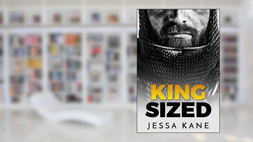 King Sized, written by Jessa Kane