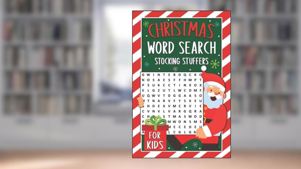 Stocking Stuffers for Kids: Christmas Word Search: Fun Holiday Activity Book for Kids, Christmas Gifts for Girls & Boys, written by Janelle R. Meadows