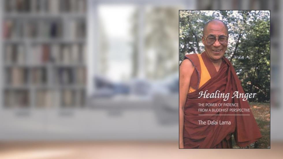 Healing Anger: The Power of Patience from a Buddhist Perspective, written by Dalai Lama