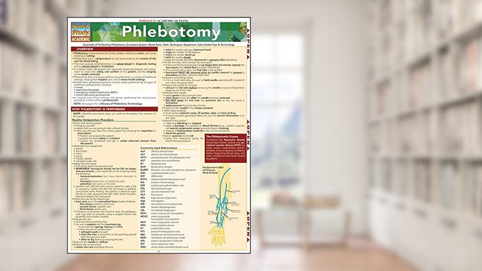 Phlebotomy QuickStudy Laminated Reference Guide, written by Kathryn Almquist RT