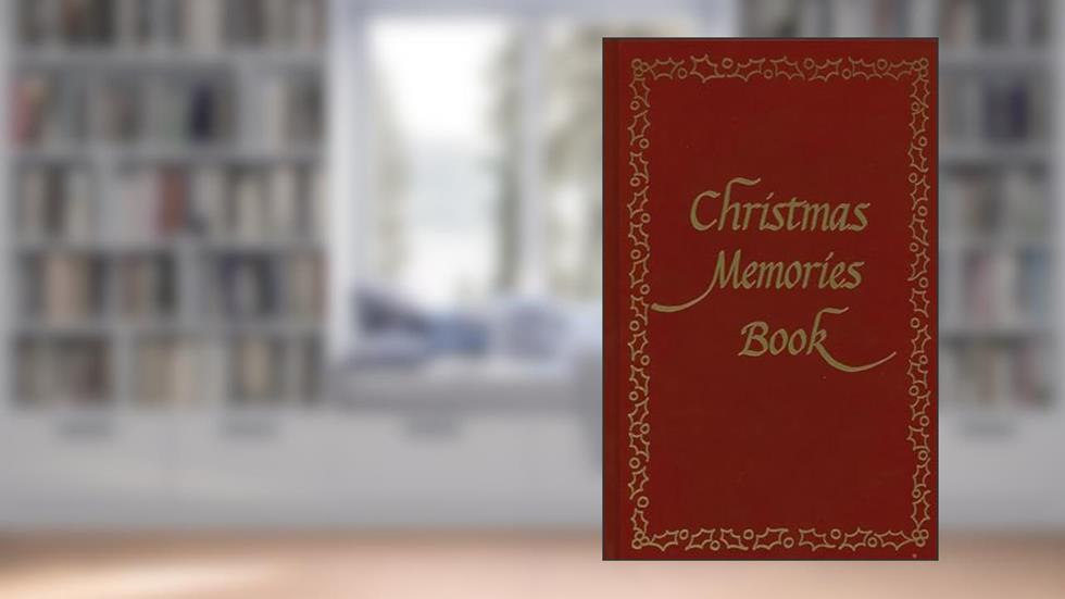 Christmas Memories Book (Mystic Seaport), written by Applewood Books