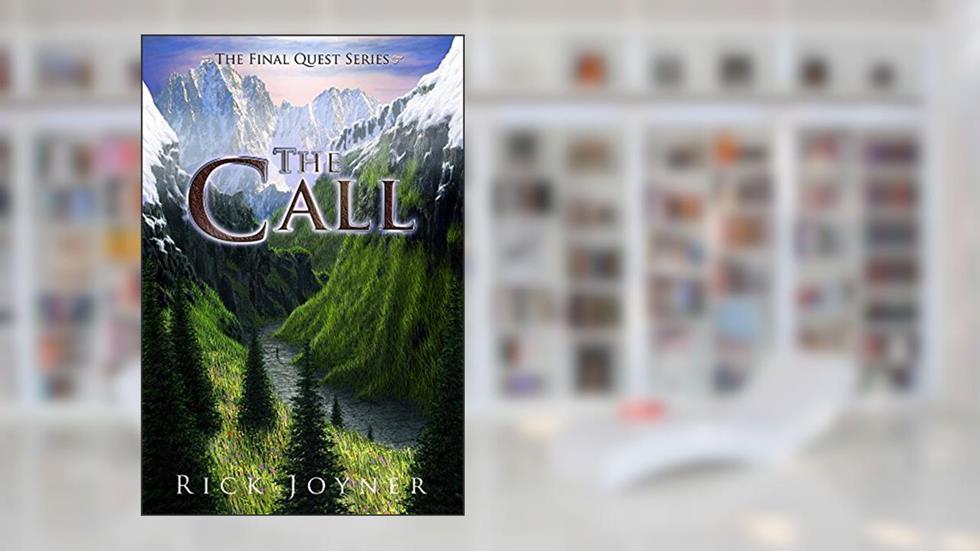 The Call, written by Rick Joyner