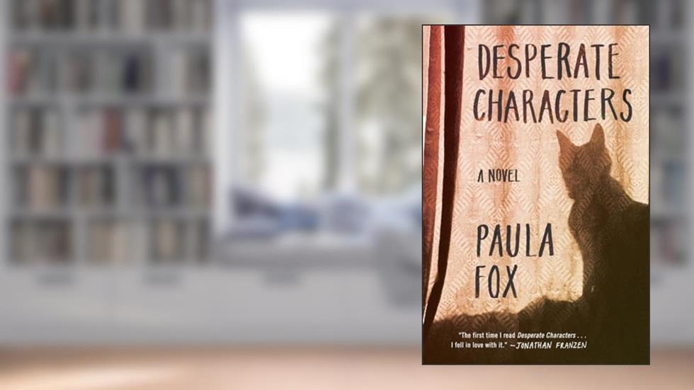 Desperate Characters, written by Paula Fox