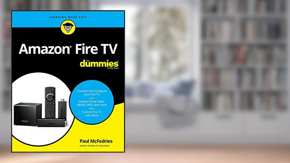 Amazon Fire TV For Dummies, written by Paul McFedries