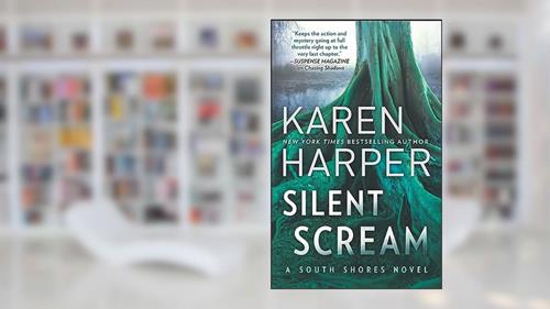 Cover from Silent Scream (The South Shores Novels Book 5), written by Karen Harper