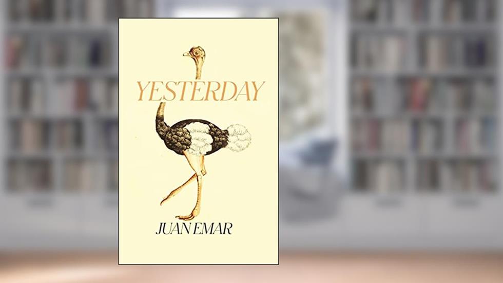 Yesterday, written by Juan Emar