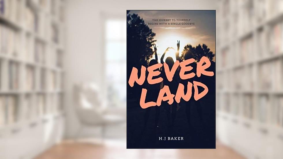 Neverland (Lonely Boy Saga Book 2), written by H.J Baker