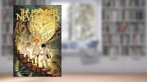 Cover from The Promised Neverland, Vol. 13 (13), written by Kaiu Shirai