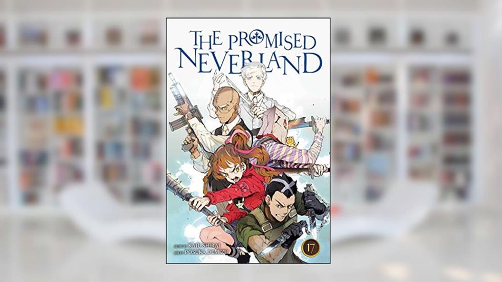 The Promised Neverland, Vol. 17 (17), written by Kaiu Shirai